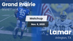Matchup: Grand Prairie High vs. Lamar  2020