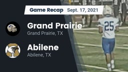 Recap: Grand Prairie  vs. Abilene  2021