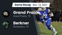 Recap: Grand Prairie  vs. Berkner  2021