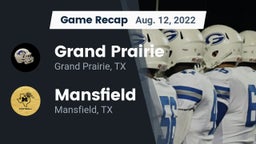 Recap: Grand Prairie  vs. Mansfield  2022