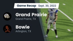 Recap: Grand Prairie  vs. Bowie  2022