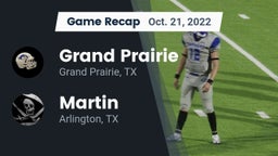 Recap: Grand Prairie  vs. Martin  2022