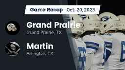 Recap: Grand Prairie  vs. Martin  2023