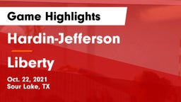 Hardin-Jefferson  vs Liberty  Game Highlights - Oct. 22, 2021