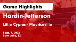 Hardin-Jefferson  vs Little Cyprus - Mauriceville  Game Highlights - Sept. 9, 2022