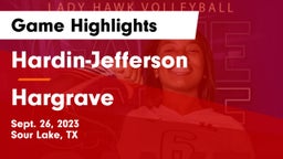 Hardin-Jefferson  vs Hargrave  Game Highlights - Sept. 26, 2023