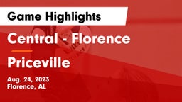 Central  - Florence vs Priceville  Game Highlights - Aug. 24, 2023