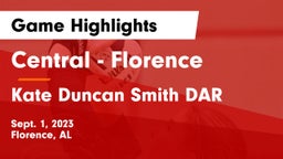 Central  - Florence vs Kate Duncan Smith DAR  Game Highlights - Sept. 1, 2023