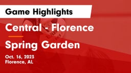 Central  - Florence vs Spring Garden  Game Highlights - Oct. 16, 2023