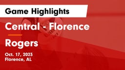 Central  - Florence vs Rogers  Game Highlights - Oct. 17, 2023