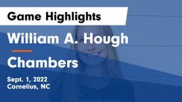 William A. Hough  vs Chambers Game Highlights - Sept. 1, 2022