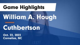 William A. Hough  vs Cuthbertson Game Highlights - Oct. 22, 2022