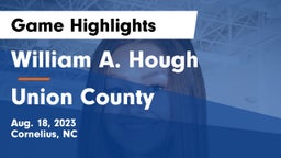 William A. Hough  vs Union County Game Highlights - Aug. 18, 2023