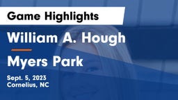 William A. Hough  vs Myers Park Game Highlights - Sept. 5, 2023