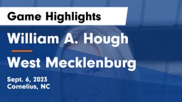 William A. Hough  vs West Mecklenburg Game Highlights - Sept. 6, 2023
