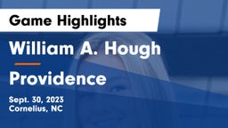 William A. Hough  vs Providence Game Highlights - Sept. 30, 2023