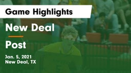 New Deal  vs Post  Game Highlights - Jan. 5, 2021