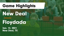 New Deal  vs Floydada  Game Highlights - Jan. 12, 2021