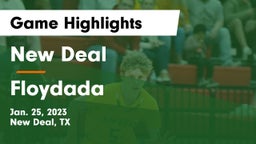 New Deal  vs Floydada  Game Highlights - Jan. 25, 2023