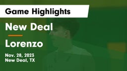 New Deal  vs Lorenzo Game Highlights - Nov. 28, 2023