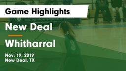 New Deal  vs Whitharral  Game Highlights - Nov. 19, 2019