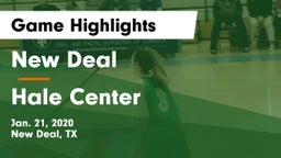 New Deal  vs Hale Center  Game Highlights - Jan. 21, 2020