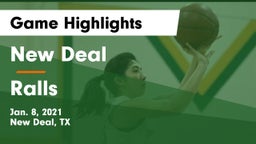 New Deal  vs Ralls  Game Highlights - Jan. 8, 2021