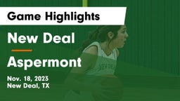 New Deal  vs Aspermont Game Highlights - Nov. 18, 2023