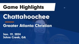 Chattahoochee  vs Greater Atlanta Christian  Game Highlights - Jan. 19, 2024