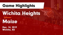 Wichita Heights  vs Maize  Game Highlights - Dec. 14, 2019