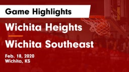 Wichita Heights  vs Wichita Southeast  Game Highlights - Feb. 18, 2020