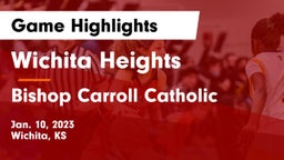 Wichita Heights  vs Bishop Carroll Catholic  Game Highlights - Jan. 10, 2023