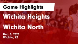 Wichita Heights  vs Wichita North  Game Highlights - Dec. 5, 2023