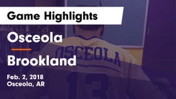 Osceola  vs Brookland  Game Highlights - Feb. 2, 2018