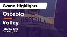 Osceola  vs Valley Game Highlights - Feb. 25, 2018