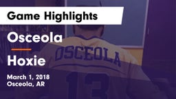 Osceola  vs Hoxie  Game Highlights - March 1, 2018