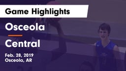 Osceola  vs Central  Game Highlights - Feb. 28, 2019