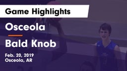 Osceola  vs Bald Knob  Game Highlights - Feb. 20, 2019