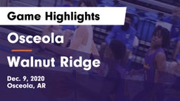 Osceola  vs Walnut Ridge  Game Highlights - Dec. 9, 2020