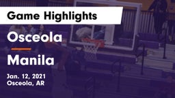 Osceola  vs Manila  Game Highlights - Jan. 12, 2021