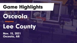 Osceola  vs Lee County  Game Highlights - Nov. 15, 2021