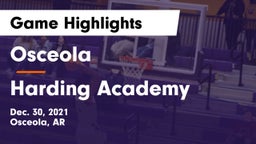 Osceola  vs Harding Academy  Game Highlights - Dec. 30, 2021