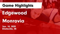 Edgewood  vs Monrovia  Game Highlights - Jan. 18, 2020