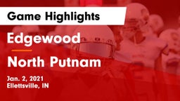 Edgewood  vs North Putnam  Game Highlights - Jan. 2, 2021