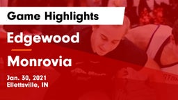 Edgewood  vs Monrovia  Game Highlights - Jan. 30, 2021