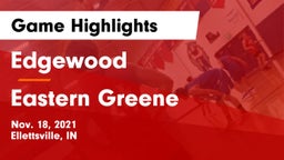 Edgewood  vs Eastern Greene  Game Highlights - Nov. 18, 2021