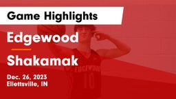 Edgewood  vs Shakamak  Game Highlights - Dec. 26, 2023