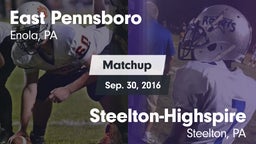 Matchup: East Pennsboro High vs. Steelton-Highspire  2016