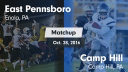 Matchup: East Pennsboro High vs. Camp Hill  2016