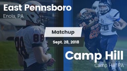 Matchup: East Pennsboro High vs. Camp Hill  2018